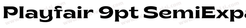 Playfair 9pt SemiExpanded字体转换